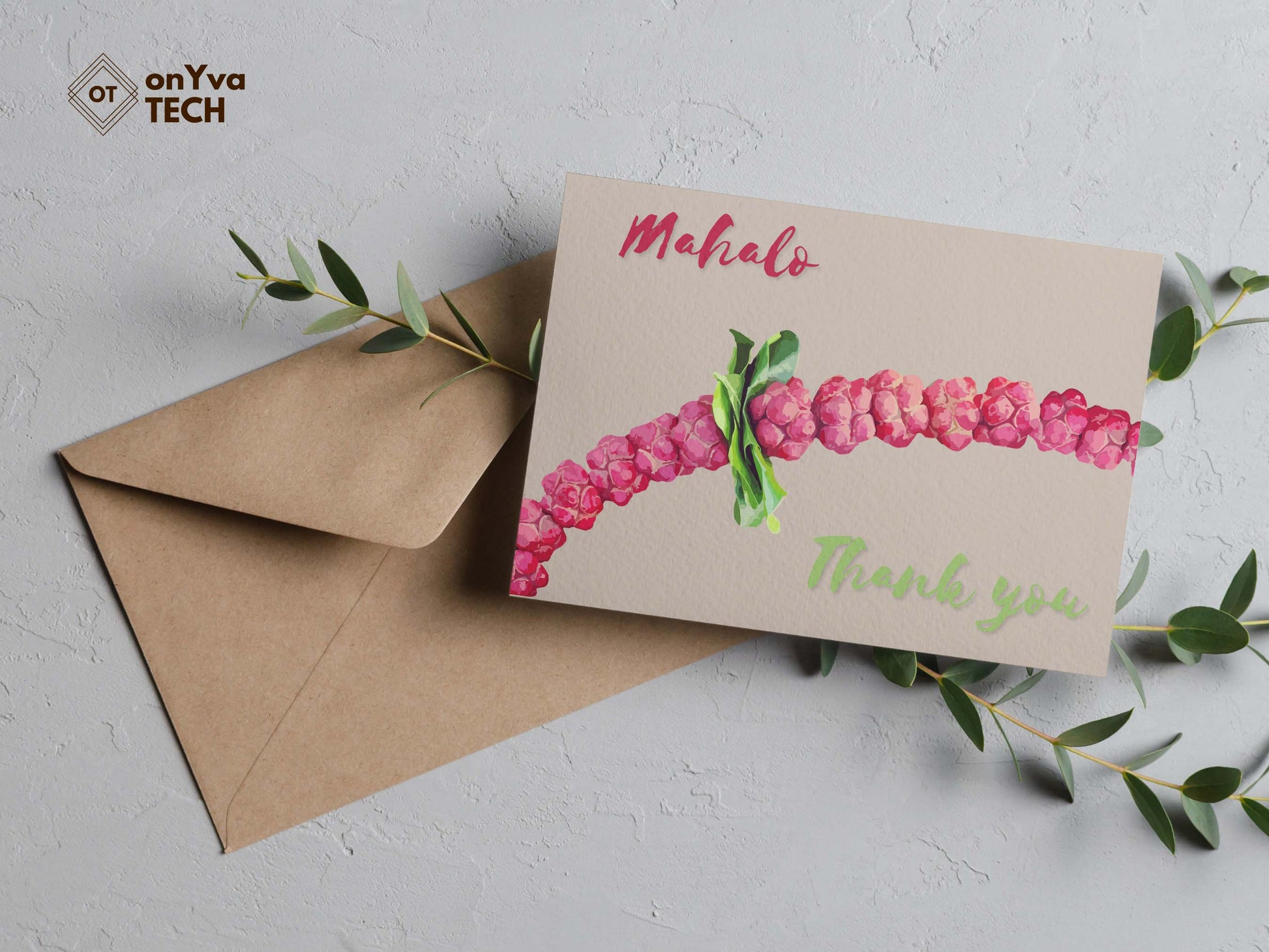 Thank you greeting card adorned with a Hee Berry Lei floral border and the words Mahalo