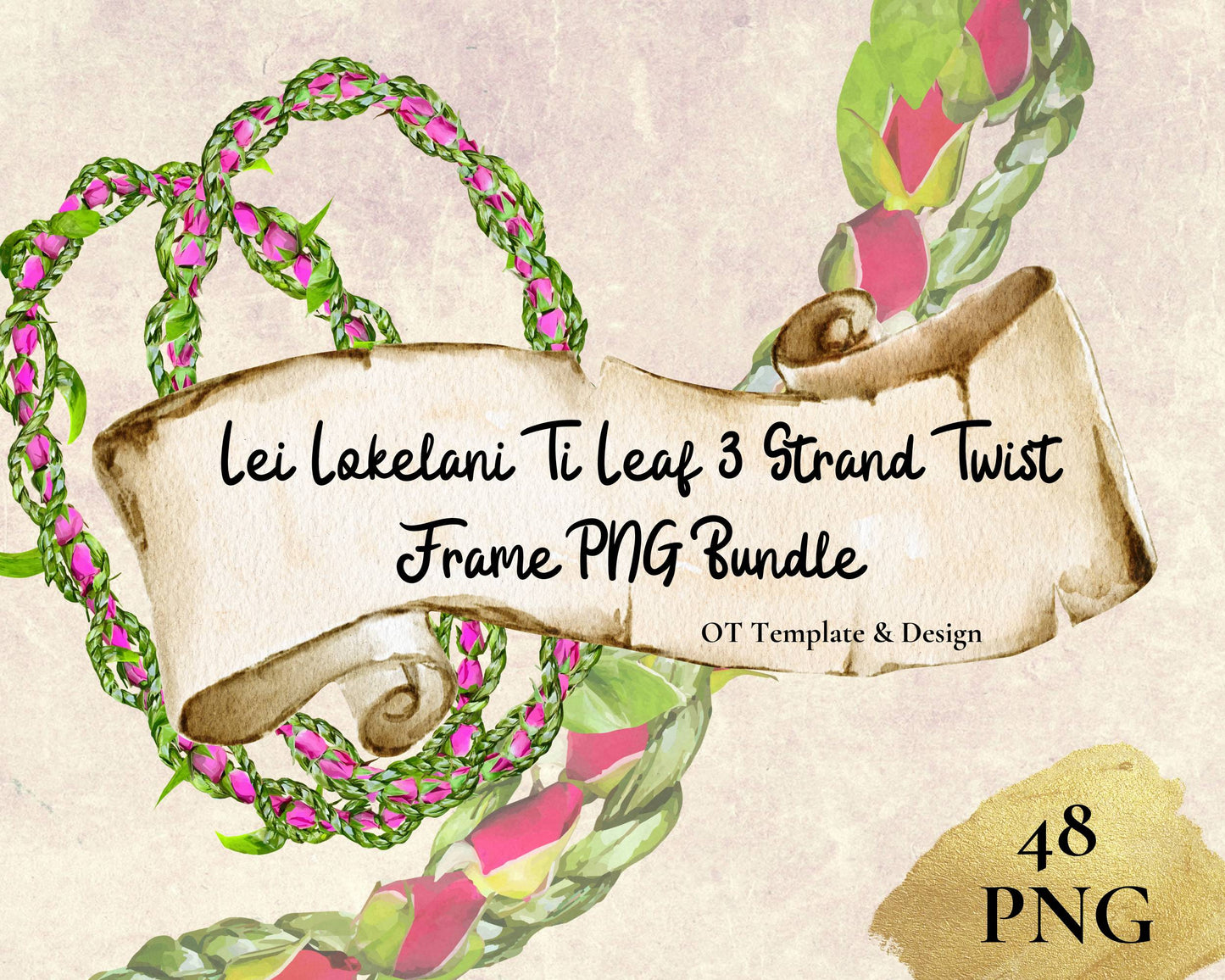 Lokelani Ti Leaf 3 Strand Twist Lei Hawaiian Frame PNG Bundle Digital Download