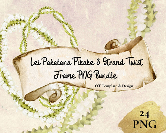 Pakalana Pikake 3 Strand Twist Lei Hawaiian Frame PNG Bundle Digital Download